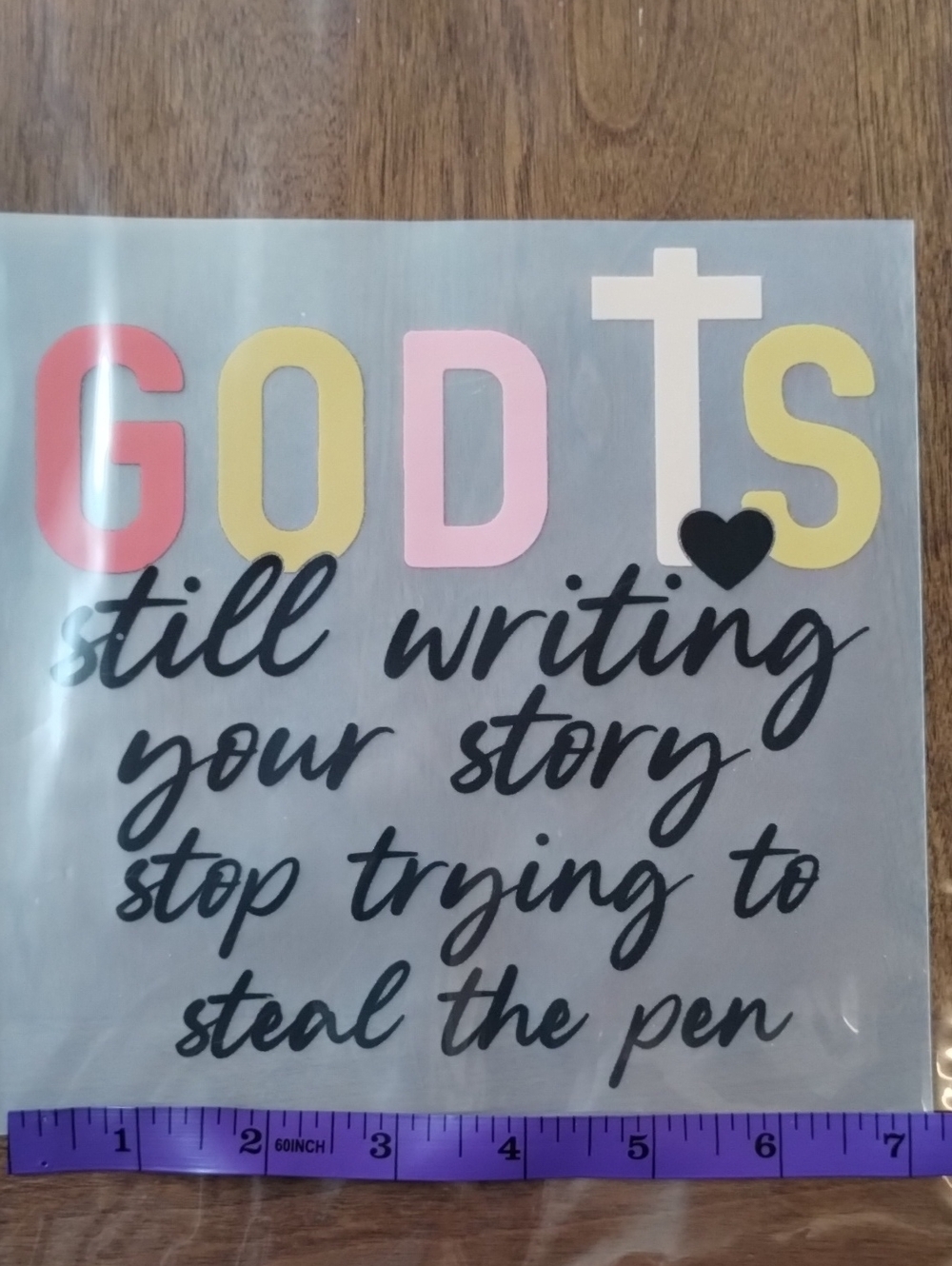 Inspirational 'God is Still Writing Your Story' DTF Iron-on Image - Multicolor - Picture 2 of 4